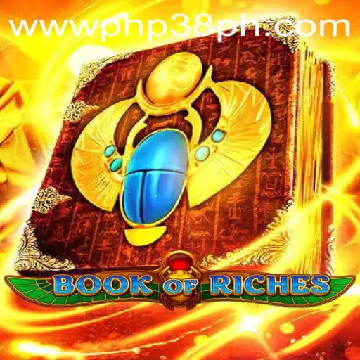 Book of Riches: Exploring the Excitement and Intricacies of PHP38.COM's Latest Game Offering